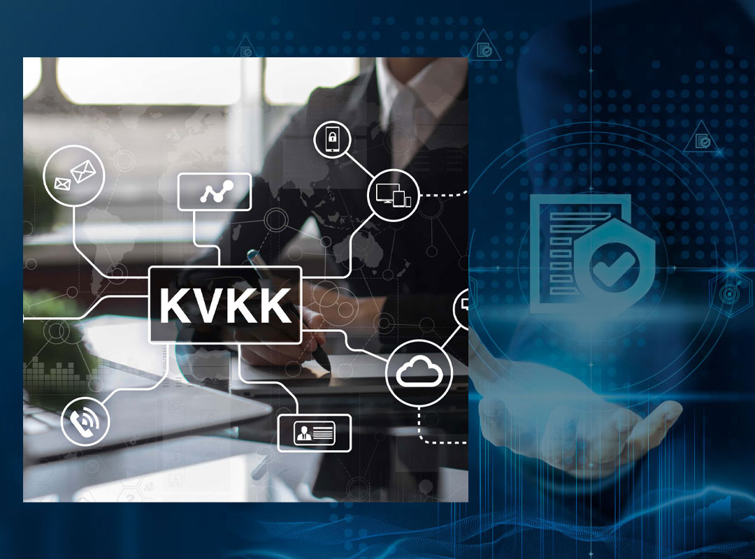 Kişisel Verilerin Korunması (KVKK) Hakkında Bilinmesi Gerekenler